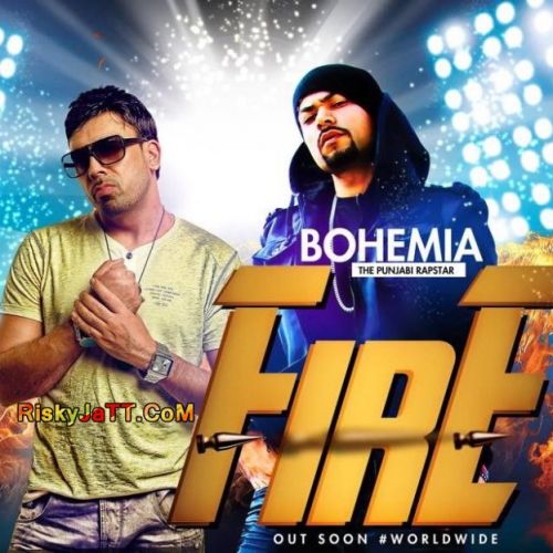 Download Fire ft Bohemia Gitta Bains mp3 song, Fire [iTunes Rip] Gitta Bains full album download