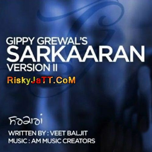 Download Sarkaaran (Part 2) Gippy Grewal mp3 song, Sarkaaran Gippy Grewal full album download