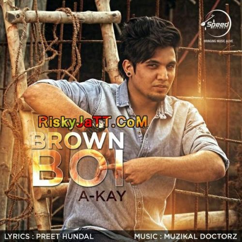 Download Brown Boi A Kay mp3 song