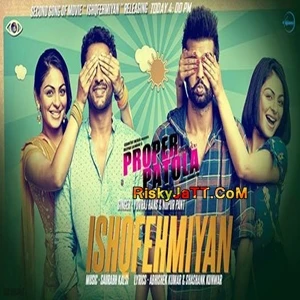 Download Ishqfehmia (Proper Patola) Yuvraj Hans mp3 song