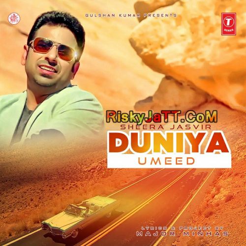 Download Duniya Vasdi A Umeed Sheera Jasvir mp3 song, Duniya Vasdi A Umeed Sheera Jasvir full album download