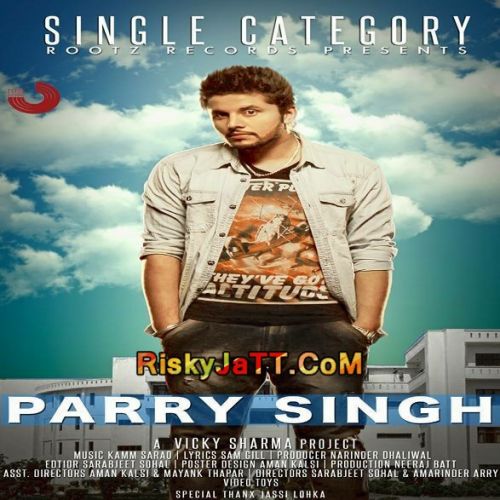 Download Single Category Parry Singh mp3 song, Single Category Parry Singh full album download