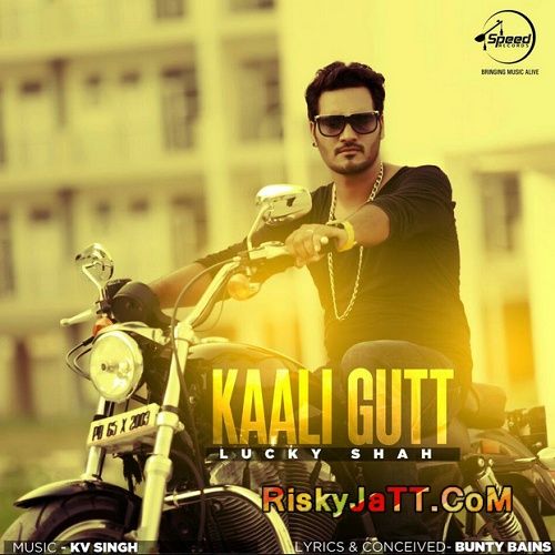 Download Kaali Gutt Lucky Shah mp3 song, Kaali Gutt Lucky Shah full album download