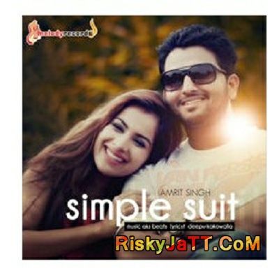 Download Simple Suit Amrit Singh mp3 song, Simple Suit Amrit Singh full album download