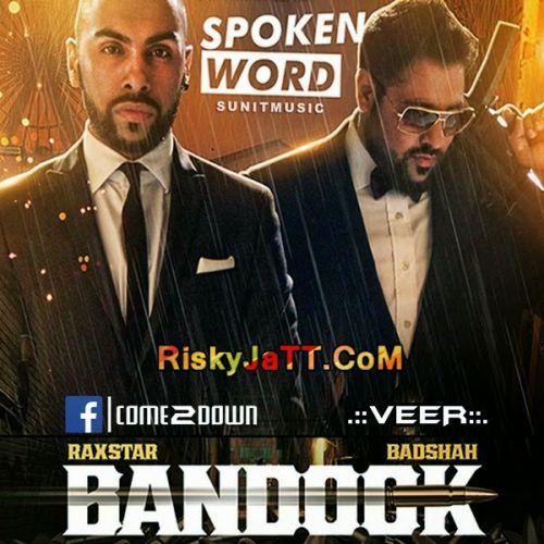 Spoken Word By Badshah, Raxstar and others... full mp3 album