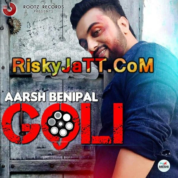Download Goli (iTune Rip) Aarsh Benipal mp3 song