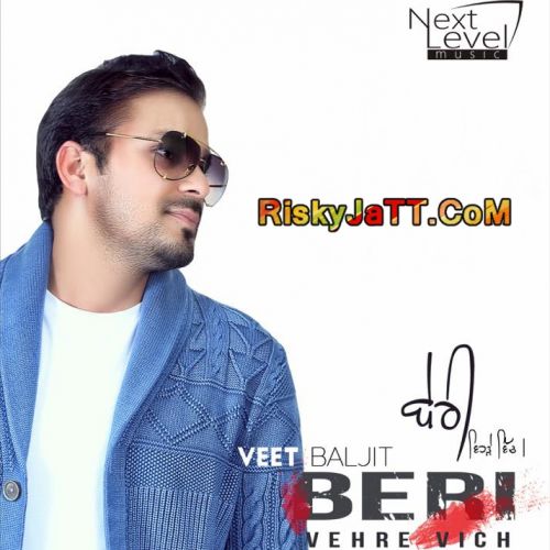 Beri Vehre Vich By Veet Baljit full mp3 album