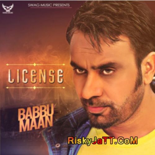 Download License Babbu Maan mp3 song, License Babbu Maan full album download