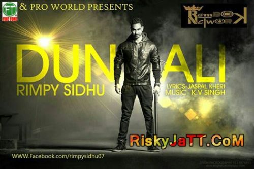 Download Dunali Rimpy Sidhu mp3 song