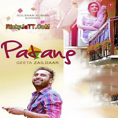 Download Patang Geeta Zaildar mp3 song, Patang Geeta Zaildar full album download