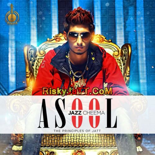 Download Aam Admi Jazz Cheema mp3 song, Asool (The Principles of Jatt) Jazz Cheema full album download