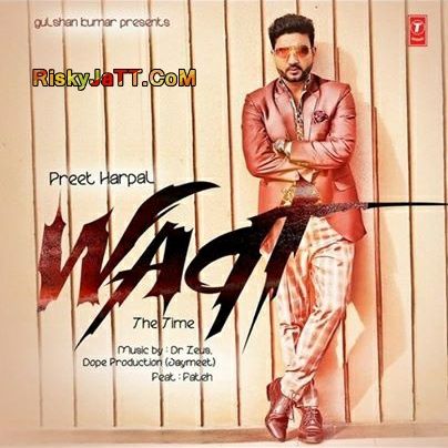 Download Black Suit Ft Fateh Preet Harpal mp3 song, Waqt (The Time) Preet Harpal full album download