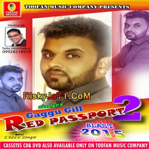 Download Red Passport 2 Gaggu Gill mp3 song, Red Passport 2 Gaggu Gill full album download