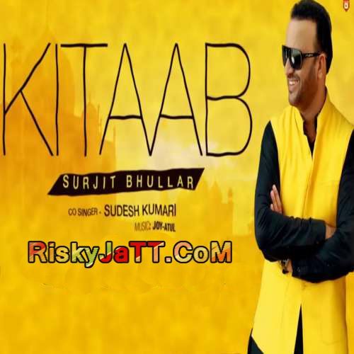 Download Kitaab Feat. Sudesh Kumari Surjit Bhullar mp3 song, Kitaab Surjit Bhullar full album download