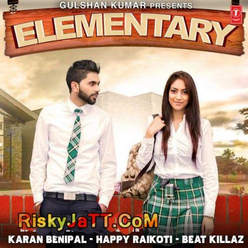 Download Elementary Karan Benipal mp3 song, Elementary Karan Benipal full album download