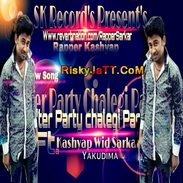 Download After Party Chalegi Party Rapper Sarkar mp3 song, After Party Chalegi Party Rapper Sarkar full album download