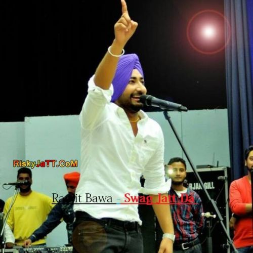 Swag Jatt Da (Promo) By Ranjit Bawa full mp3 album