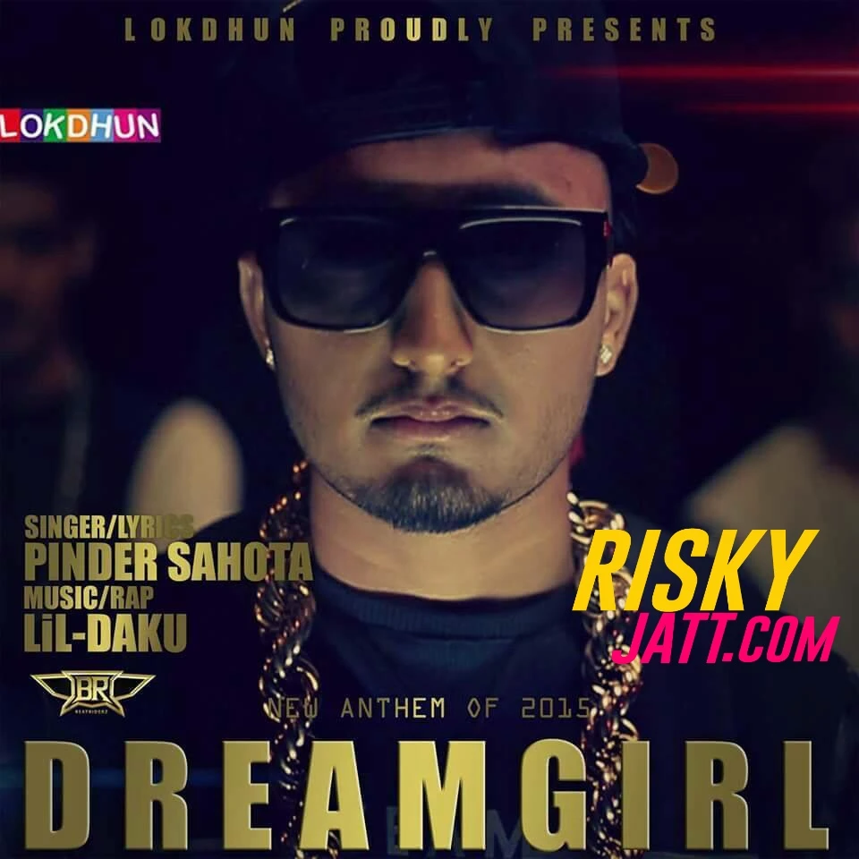 Download Dreamgirl Pinder Sahota mp3 song