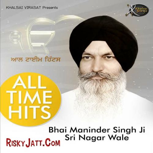 Amrit Kirtan (All Time Hits) By Bhai Maninder Singh Ji full mp3 album