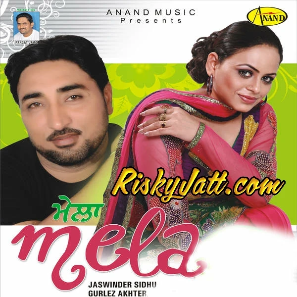 Download Mela Jaswinder Sidhu and Gurlez Akhter mp3 song