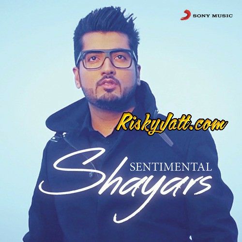 Download Taara Ammy Virk mp3 song, Sentimental Shayars Ammy Virk full album download