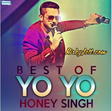 Yo Yo Honey Singh mp3 songs download,Yo Yo Honey Singh Albums and top 20 songs download