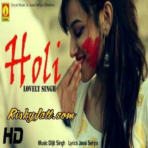 Download Holi Lovely Singh mp3 song, Holi Lovely Singh full album download