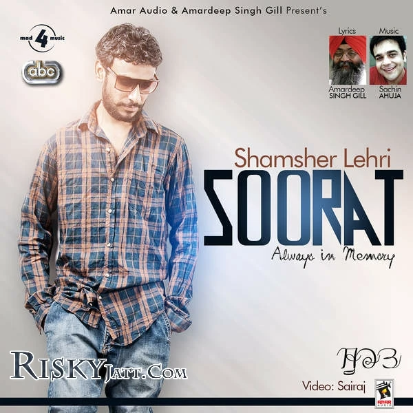 Download Soorat (Ft Sachin Ahuja) Shamsher Lehri mp3 song, Soorat (With Sachin Ahuja) Shamsher Lehri full album download