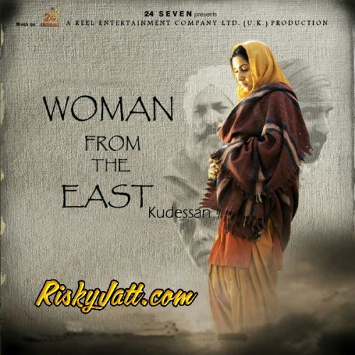 Women From The East By Kailash Kher, Pappi Gill and others... full mp3 album