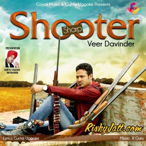 Download Sharp Shooter Veer Davinder mp3 song, Sharp Shooter Veer Davinder full album download