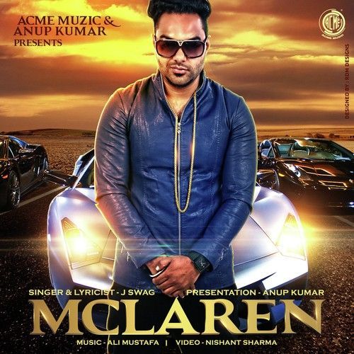 Download Mclaren Ft Ali Mustafa J Swag mp3 song, Mclaren J Swag full album download