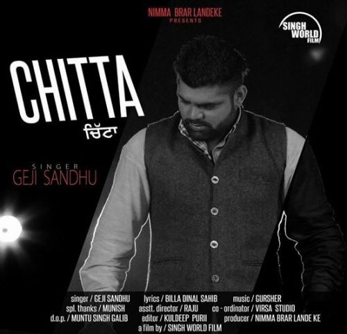 Download Chitta Geji Sandhu mp3 song, Chitta Geji Sandhu full album download