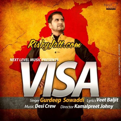 Download Visa Gurdeep Sowaddi mp3 song, Visa Gurdeep Sowaddi full album download