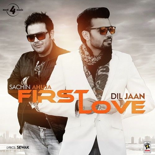 Download First Love Ft. Sachin Ahuja Diljaan mp3 song, First Love Diljaan full album download