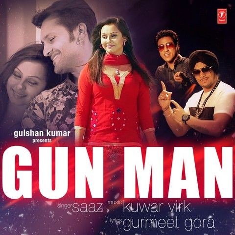 Download Gun Man ft Kuwar Virk Saaz mp3 song, Gun Man Saaz full album download