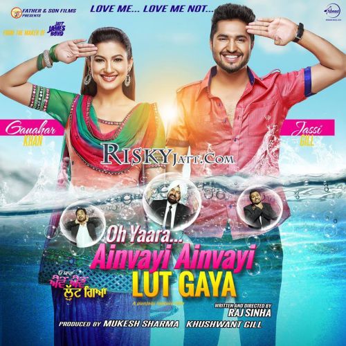 Oh Yaara Ainvayi Ainvayi Lut Gaya By Sunidhi Chauhan, Jassi Gill and others... full mp3 album