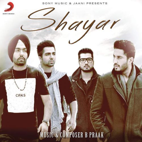 Shayar By Jaani, Jassi Gill and others... full mp3 album