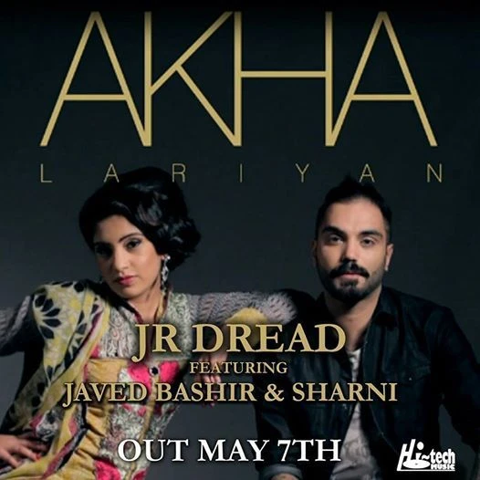 Download Akha Lariyan ft Javed Bashir Jr Dread mp3 song, Akha Lariyan Jr Dread full album download