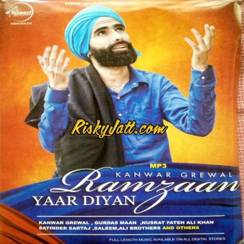 Download Akhiyan Ch Paani Nachattar Gill mp3 song, Ramzaan Yaar Diyan (2015) Nachattar Gill full album download