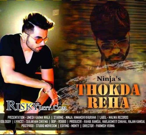 Download Thokda Reha Ninja mp3 song, Thokda Reha Ninja full album download