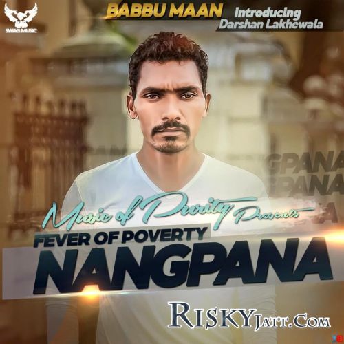 Download Nangpana [iTune Rip] Darshan Lakhewala mp3 song, Nangpana [iTune Rip] Darshan Lakhewala full album download