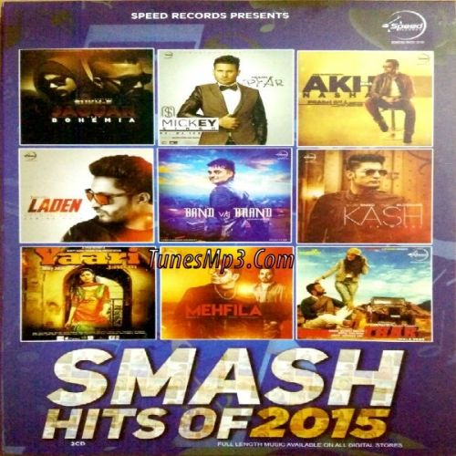 Smash Hits of 2015 (Vol 2) By Dilpreet Dhillon, Babbal Rai and others... full mp3 album