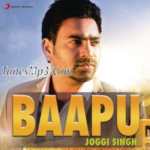 Download Baapu Joggi Singh mp3 song, Baapu Joggi Singh full album download