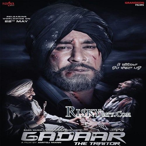 Gadaar-The Traitor (2015) By Harbhajan Maan, Fateh and others... full mp3 album