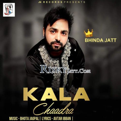 Download Kala Chaadra Bhinda Jatt mp3 song, Kala Chaadra Bhinda Jatt full album download