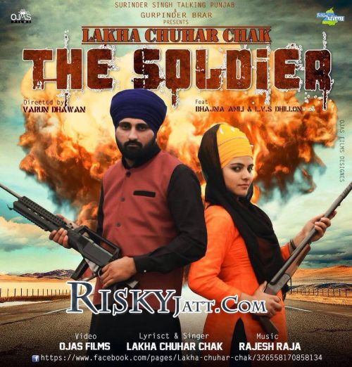 Download The Soldier Lakha Chuhar Chakk mp3 song, The Soldier Lakha Chuhar Chakk full album download