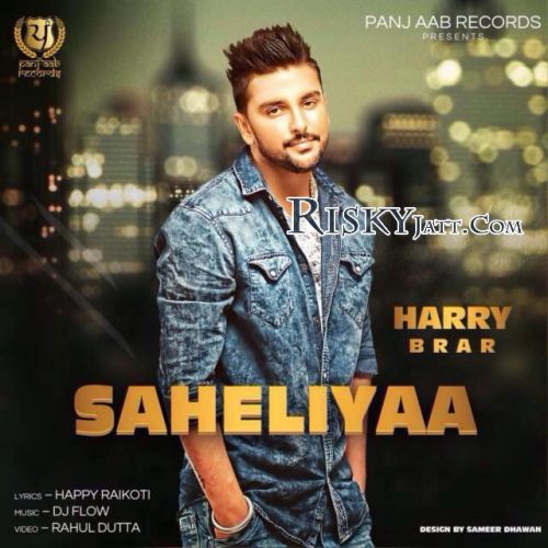 Download Saheliyaan Harry Brar mp3 song, Saheliyaan Harry Brar full album download