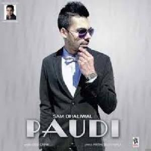 Download Paudi Sam Dhaliwal mp3 song, Paudi Sam Dhaliwal full album download