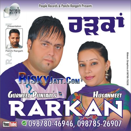 Rarkan By Gurmeet Punjabi and Husanmeet full mp3 album