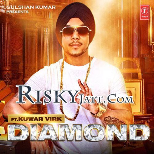 Download Diamond Kuwar Virk mp3 song, Diamond Kuwar Virk full album download